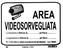 TARGA CON CATENELLA AREA VIDEO SORVEGLIATA N. 67