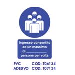 TARGA IN PVC MIS. CM 20X30 INGRESSO MASSIMO... PERSONE