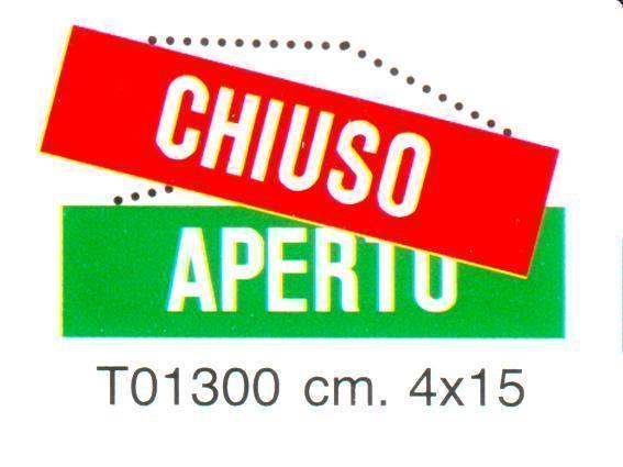 TARGA IN POLIPROPILENE CHIUSO/APERTO N. 1300