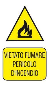 TARGA IN POLIPROPILENE DA 0,5 MM VIETATO FUMARE PERICOLO INCENDIO N. 6033