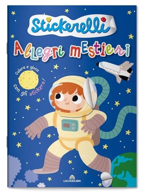 LIBRO STICKERELLI - ALLEGRI MESTIERI