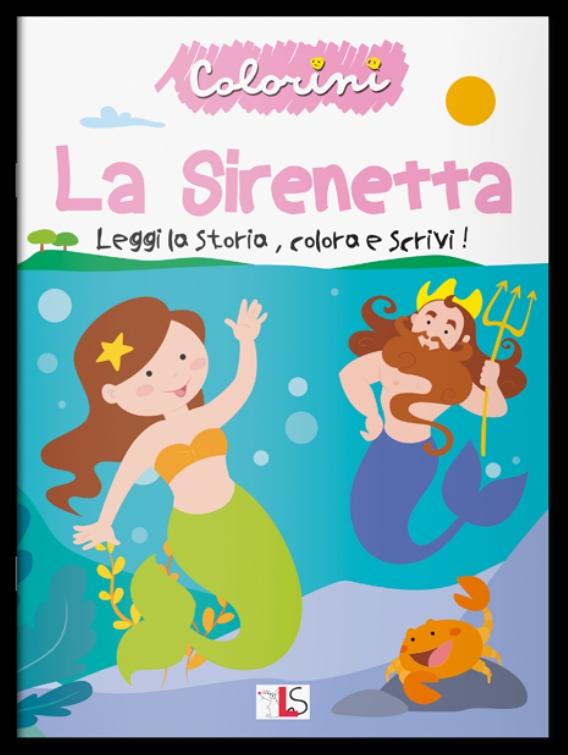 LIBRO COLORINI - LA SIRENETTA