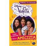 VIOLETTA/COME PERCHE' AMICIZIA