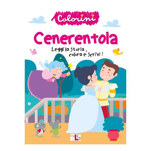 LIBRO COLORINI - CENERENTOLA
