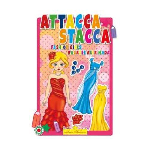 FASHION GIRLS ATTACCA STACCA