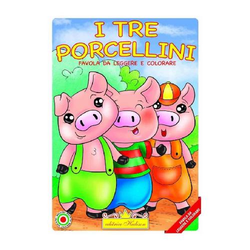 I TRE PORCELLINI FAVOLA DA LEGGERE E COLORARE - SERIE FAVOLE